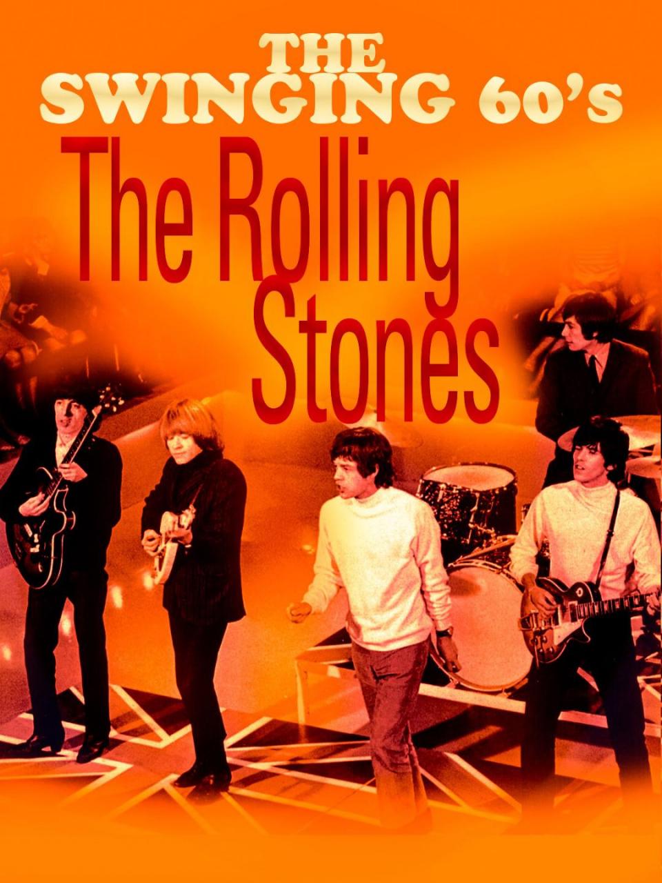 The Swinging 60's -The Rolling Stones
