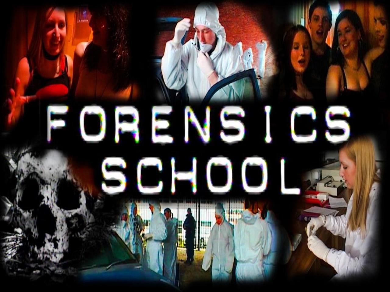 Forensic School
