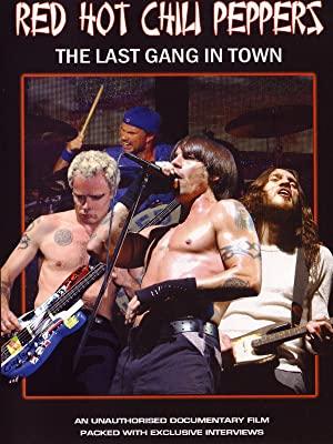 Red Hot Chili Peppers The Last Gang in Town