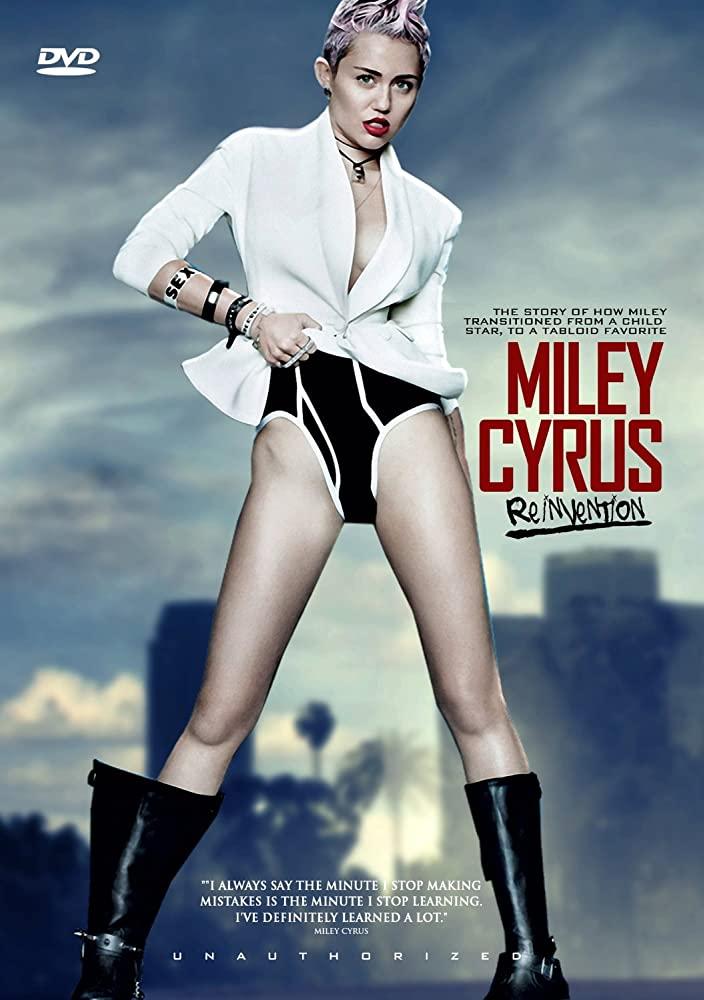 Miley Cyrus: Reinvention