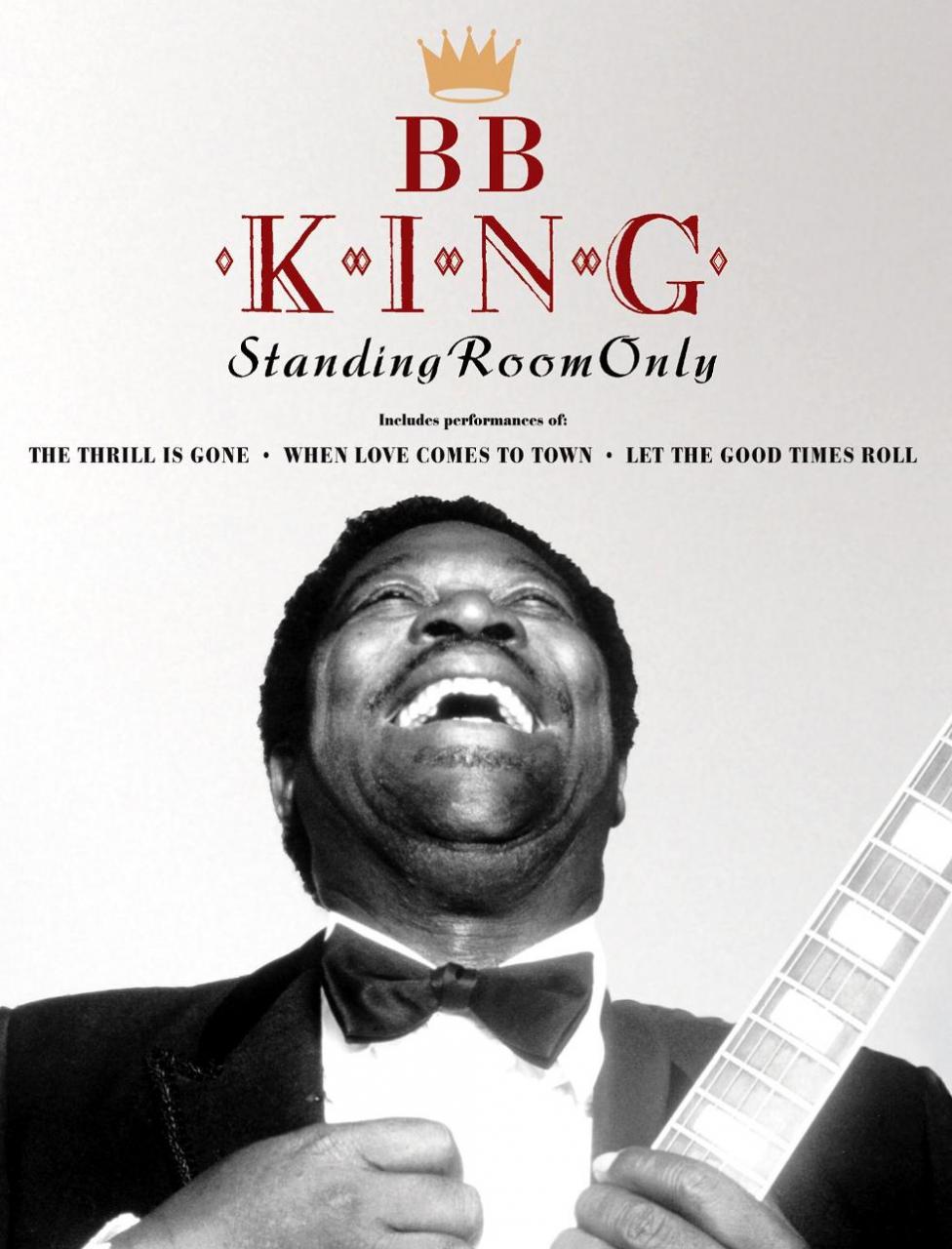 BB. King: Standing Room Only