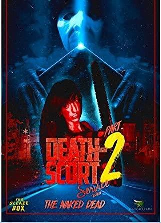Death-Scort Service 2: The Naked Dead